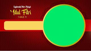 Download lagu TEMPLATE GREEN SCREEN SELAMAT IDUL FITRI #6 mp3