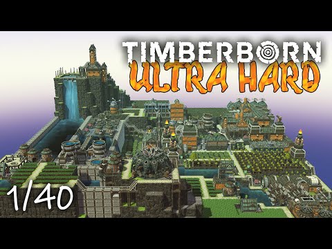 The Only Way to Start  #01 TIMBERBORN ULTRA HARD