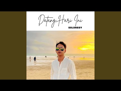 Datang Hari Ini