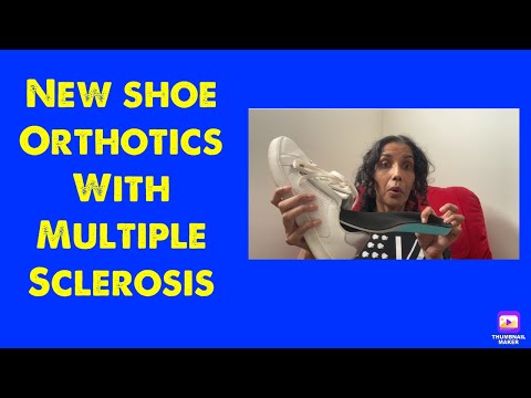 Foot Orthotics new equipment with Multiple Sclerosis