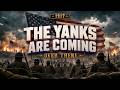 The Yanks Are Coming Over There 1917 Epic Rock Version