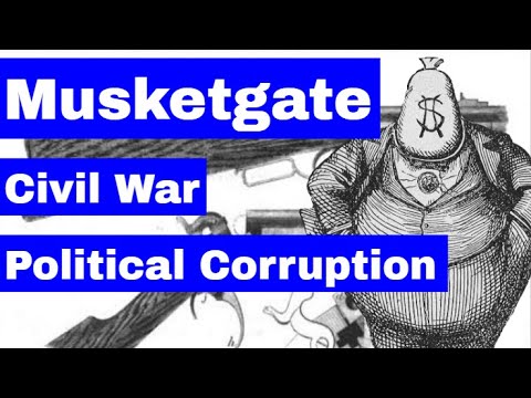 Most Corrupt Politician of the Civil War {Musketgate}