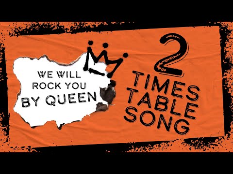We Will Rock Twos - Two Times Table Song (cover of We Will Rock You by Queen)