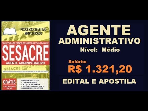 Edital Apostila Processo Seletivo Simplificado SESACRE AC 2019 Cargo Agente Administrativo