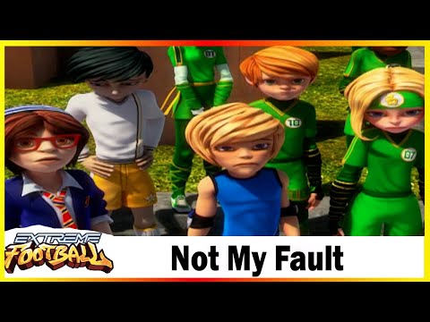 Extreme Football | Not My Fault | Session 01 | Full Episode 36