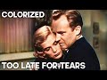 Too Late for Tears | COLORIZED | Crime Drama | Film Noir | Thriller Film