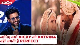 Vicky Kaushal feels Katrina Kaif is NOT perfect for THIS reason!