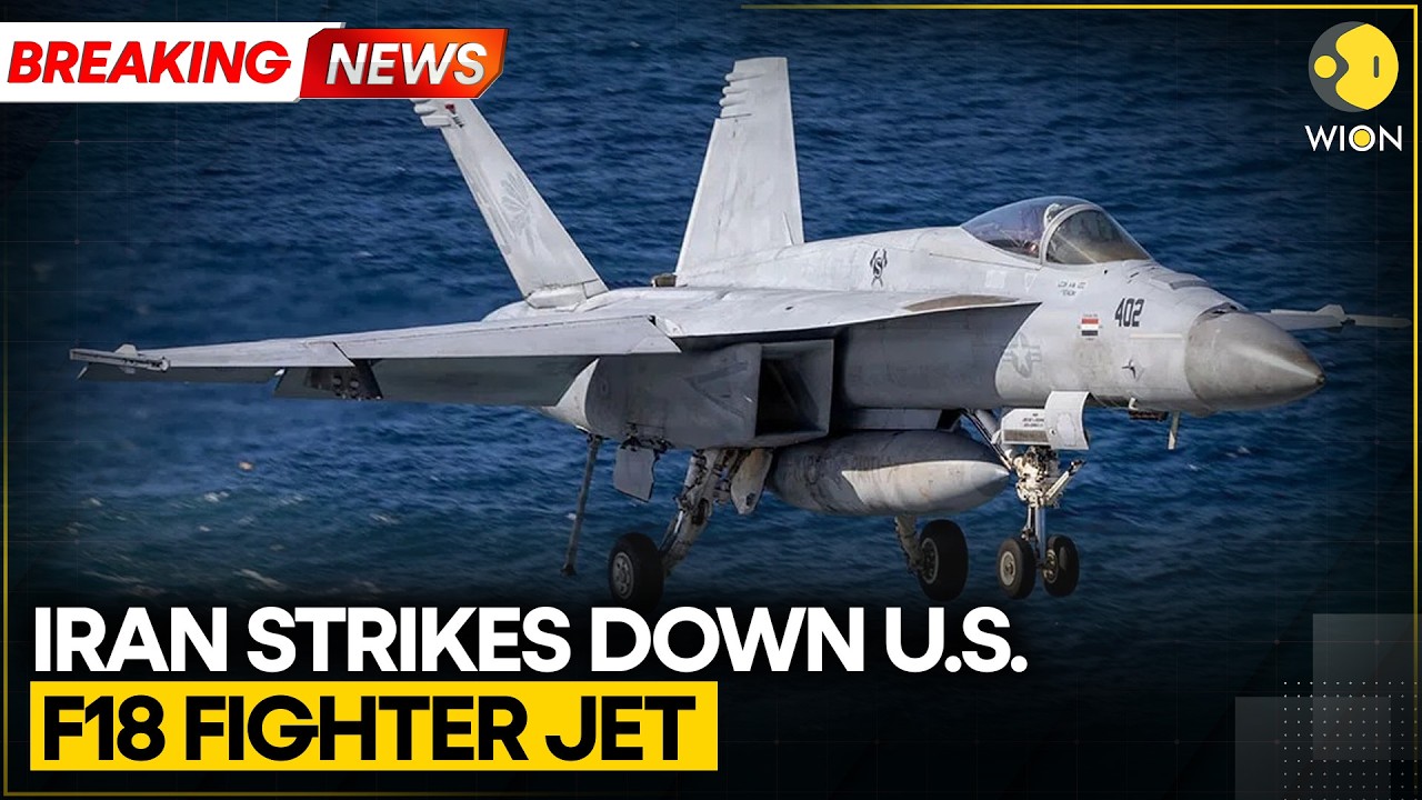 BREAKING: Iran Claims to Shoot Down U.S. F‑18 Fighter Jet Amid Rising Tensions | WION