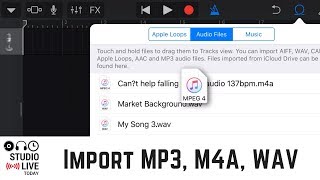 How to import MP3, M4A & WAV files in to GarageBand iOS (iPhone/iPad)