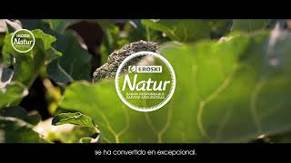 Eroski Natur: Lo Natural anuncio