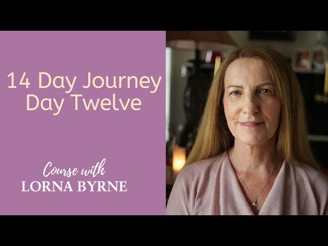 Lorna Byrne - 14 Day Journey - Day 12