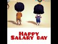 Salary Day WhatsApp Status