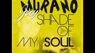 Jay Murano - Shade of my soul
