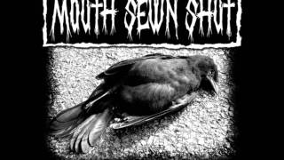 Mouth Sewn Shut - Working to Drink