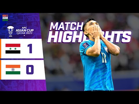 Match Highlights | AFC Asian Cup 2023 | Group stage | Syria 1-0 India