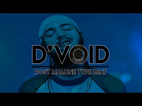 FREE Post Malone x Migos Type Beat | "D'Void" | Alt Rock Trap 2018