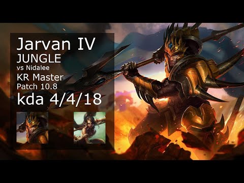 Jarvan IV vs Nidalee Jungle - KR Master 4/4/18 Patch 10.8 Gameplay // [롤] 자르반 4세 vs 니달리 정글