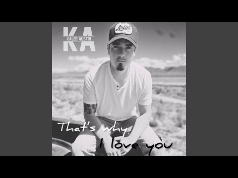 That's Why I Love You