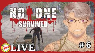 オラに電気を！【No One Survived】#6