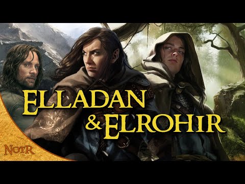 Elladan & Elrohir, Sons of Elrond | Tolkien Explained