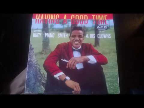 Huey Piano Smith & His Clowns - Having A Good Time ACE Full LP NOLA 59'