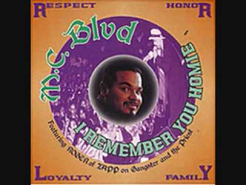 MC Blvd - I Remember You Homie