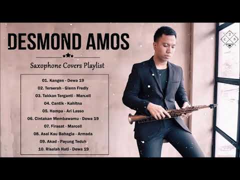 Collection of Sax by Desmond Amos  - TOP 10 Lagu Romantis 2021 - Sax Covers by Desmond Amos Playlist