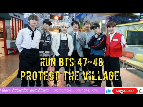 RUN BTS EP 47-48 FULL EPISODE ENG SUB | BTS PROTECT THE VILLAGE EPISODE😍💋😂