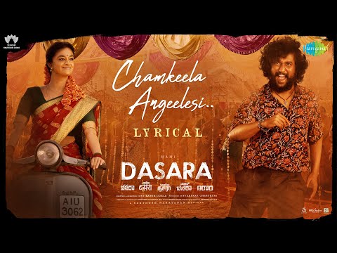 Poster Chamkeela Angeelesi Lyrics – Dasara