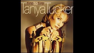Fire To Fire by Tanya Tucker and Willie Nelson from Tanya's album Fire To Fire