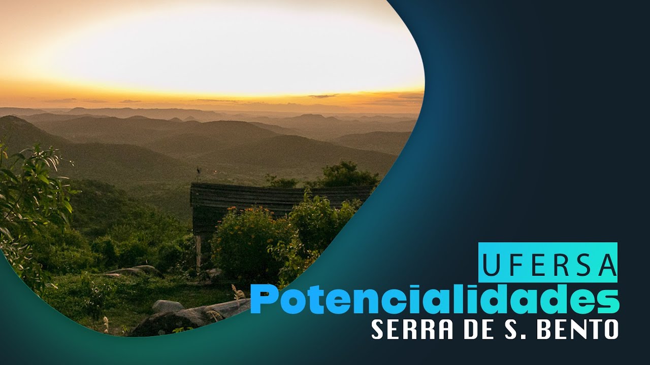 UFERSA - Potencialidades SERRA DE SÃO BENTO