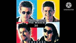 Michael Learns To Rock - You Keep Me Running (Colours 30)