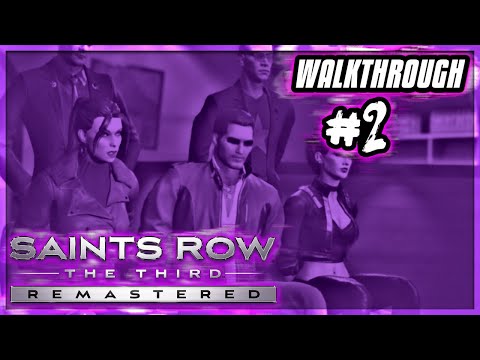 Saints Row: The Third Remastered - Walkthrough Part 2 - I'm Free, Free Falling