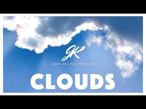 Clouds by Joakim Karud (official)