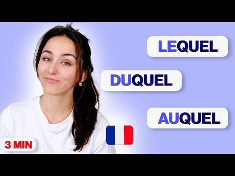Pronoms relatifs en français : lequel, duquel, auquel - Explication facile !