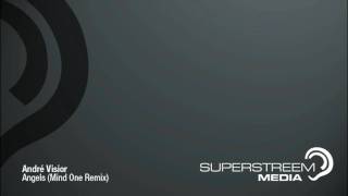 Andre Visior - Angels (Mind One Remix)