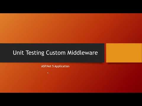 How to Unit Test A Custom Middleware in Isolation Using ASP NET 5