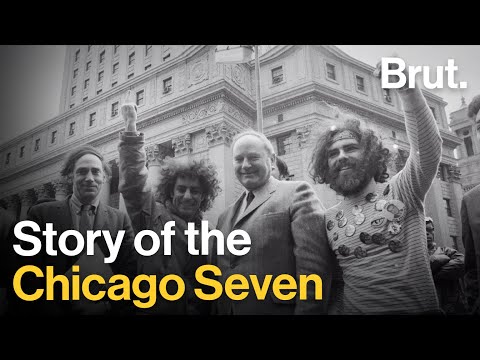 The Story of the Chicago Seven