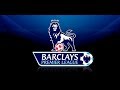 Barclays Premier League Goals And Highlights New ...