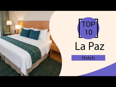 Top 10 Best Hotels in La Paz | La Paz Best Hotels | La Paz Hotels | Bolivia
