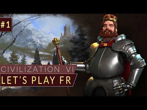 #1 On lance enfin une partie intéressante - Civilization 6 Let's Play FR