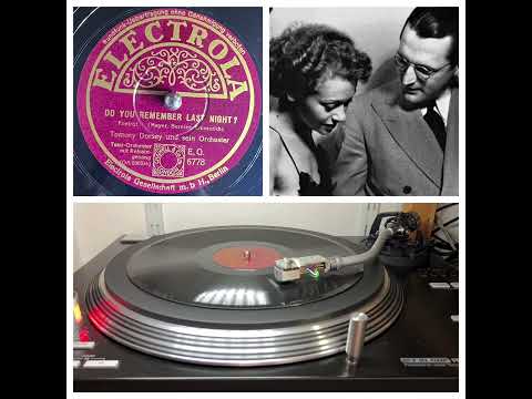 Tommy Dorsey & his Clambake Seven, v Edythe Wright: Do you remember last night? NYC 01.12.1938