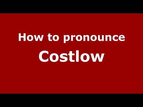 How to pronounce Costlow (American English) - PronounceNames.com