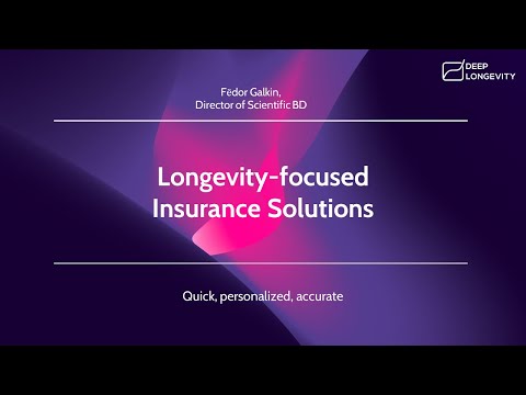 , title : 'Longevity-Focused Insurance Solutions by Fёdor Galkin'