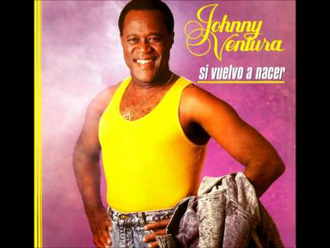 JOHNNY VENTURA   SI VUELVO A NACER 1987 L R E