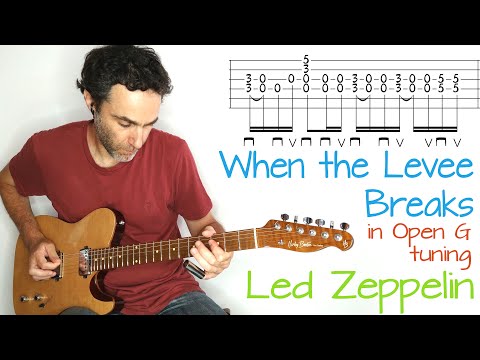 When the Levee Breaks - open G tuning - Led Zeppelin - guitar lesson / tutorial / cover with tab