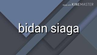 Download lagu bidan siaga (lirik) mp3