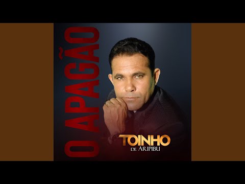 O Amor De Deus - Toinho de Aripibú