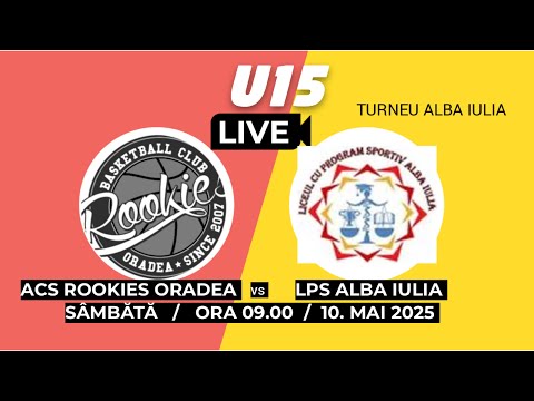 U15 - ROOKIES- CSS ALBA IULIA - 10/05/2025