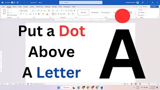 How to Put a Dot Above A Letter in Word [Ȧ ȧ  2023]
